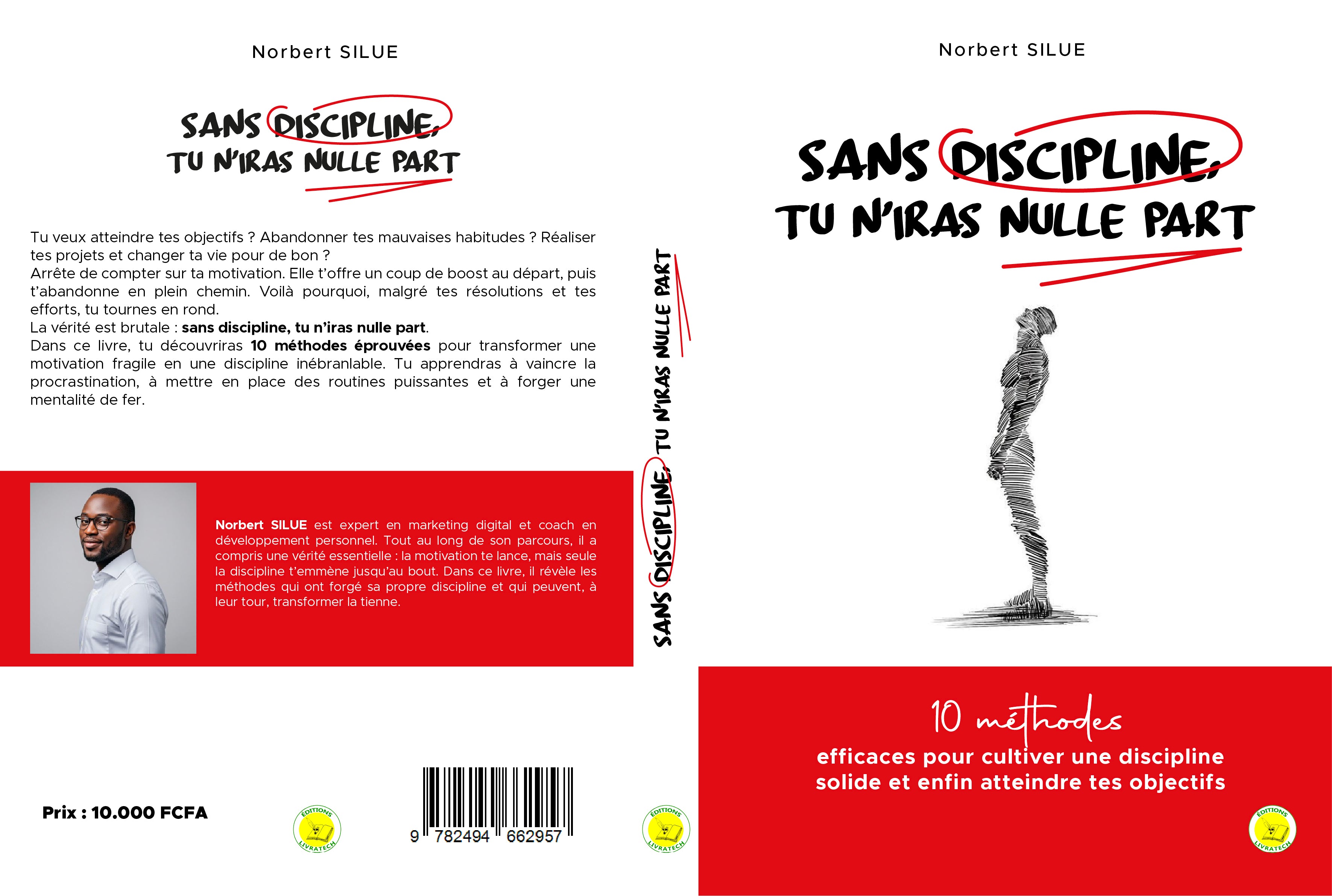 SANS DISCIPLINE, TU N'IRAS NULLE PART (10.000 FCFA)